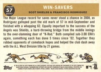 2009 Topps Heritage #57 Win-Savers (Scot Shields / Francisco Rodriguez) Back
