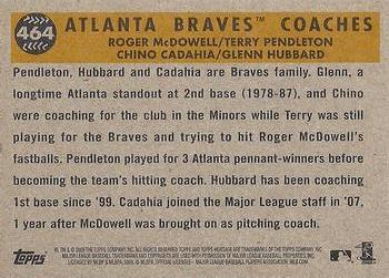 2009 Topps Heritage #464 Atlanta Braves Coaches (Roger McDowell / Terry Pendleton / Chino Cadahia / Glenn Hubbard) Back