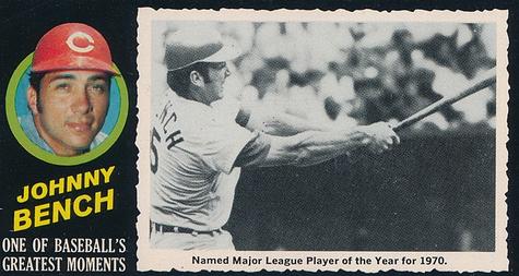 1971 Topps Greatest Moments #13 Johnny Bench Front