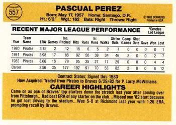 1983 Donruss #557 Pascual Perez Back