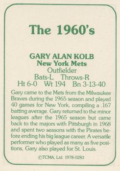 1978 TCMA The 1960's I #0283 Gary Kolb Back