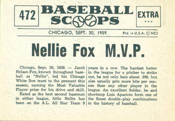 1961 Nu-Cards Baseball Scoops #472 Nellie Fox   Back