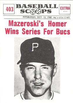 1961 Nu-Cards Baseball Scoops #403 Bill Mazeroski   Front