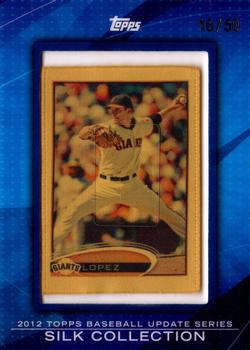 2012 Topps Update - Silk Collection #NNO Javier Lopez Front