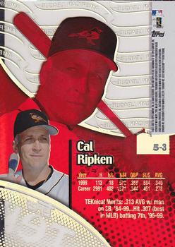 2000 Topps Tek - Pattern 03 #5-3 Cal Ripken Back