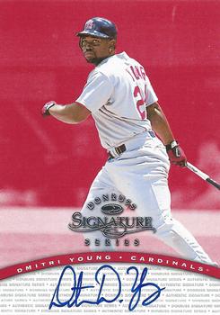1997 Donruss Signature Series - Signature Series Autographs #NNO Dmitri Young Front