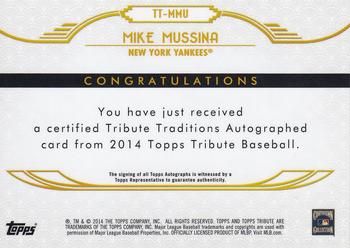 2014 Topps Tribute - Tribute Traditions Autographs Gold #TT-MMU Mike Mussina Back
