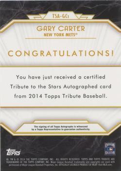 2014 Topps Tribute - Tribute to the Stars Autographs #TSA-GC1 Gary Carter Back