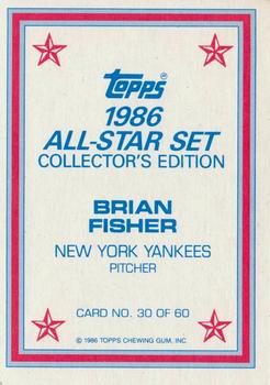 1986 Topps - 1986 All-Star Set Collector's Edition (Glossy Send-Ins) #30 Brian Fisher Back