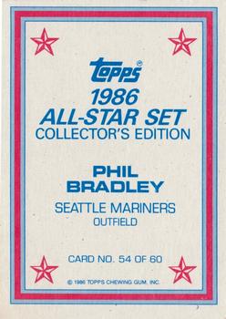 1986 Topps - 1986 All-Star Set Collector's Edition (Glossy Send-Ins) #54 Phil Bradley Back