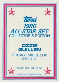 1986 Topps - 1986 All-Star Set Collector's Edition (Glossy Send-Ins) #58 Ozzie Guillen Back