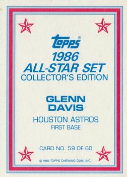 1986 Topps - 1986 All-Star Set Collector's Edition (Glossy Send-Ins) #59 Glenn Davis Back