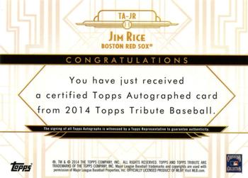 2014 Topps Tribute - Autographs Blue #TA-JR Jim Rice Back