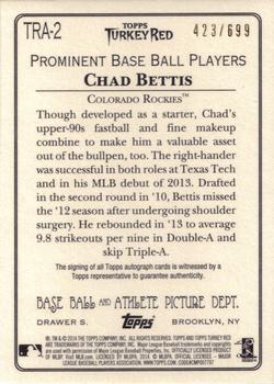 2014 Topps Turkey Red - Autographs #TRA-2 Chad Bettis Back