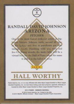 2014 Donruss - Hall Worthy #6 Randy Johnson Back
