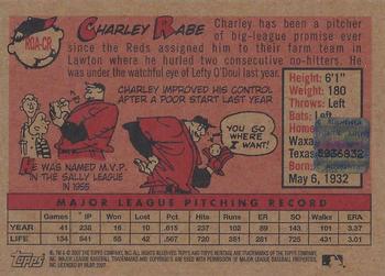 2007 Topps Heritage - Real One Autographs #ROA-CR Charley Rabe Back