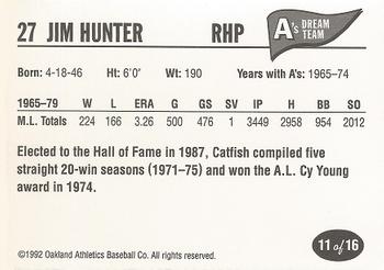 1992 Oakland Athletics Baseball Co. A's Dream Team #11 Catfish Hunter Back