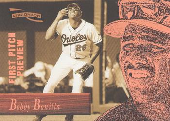 1996 Pinnacle Aficionado - First Pitch Preview #41 Bobby Bonilla Front