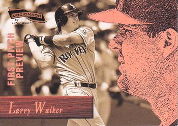 1996 Pinnacle Aficionado - First Pitch Preview #68 Larry Walker Front