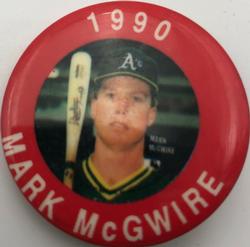1990 MLBPA Baseball Buttons #NNO Mark McGwire Front