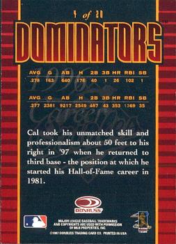 1997 Donruss - Dominators #4 Cal Ripken Jr. Back