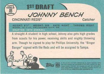 2014 Topps Heritage - 1st Draft #65MLB-JB Johnny Bench Back
