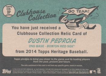 2014 Topps Heritage - Clubhouse Collection Relics #CCR-DP Dustin Pedroia Back