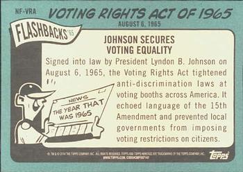 2014 Topps Heritage - News Flashbacks #NF-VRA Voting Rights Act of 1965 Back