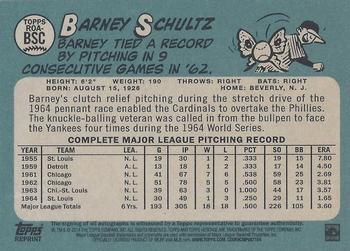 2014 Topps Heritage - Real One Autographs #ROA-BSC Barney Schultz Back