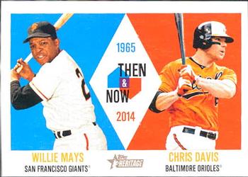 2014 Topps Heritage - Then & Now #TAN-MD Willie Mays / Chris Davis Front