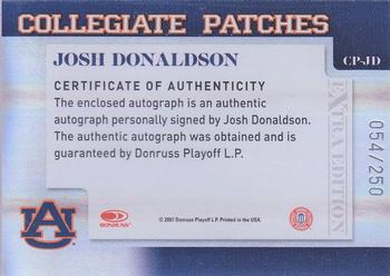 2007 Donruss Elite Extra Edition - Collegiate Patches #CP-JD Josh Donaldson Back