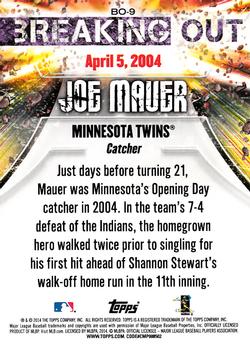 2014 Topps Opening Day - Breaking Out #BO-9 Joe Mauer Back