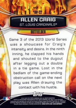 2014 Topps Opening Day - Fired Up #UP-22 Allen Craig Back
