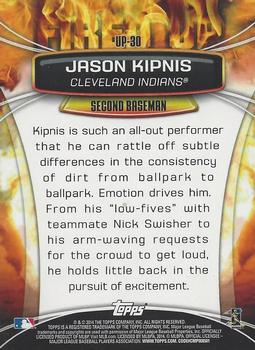 2014 Topps Opening Day - Fired Up #UP-30 Jason Kipnis Back