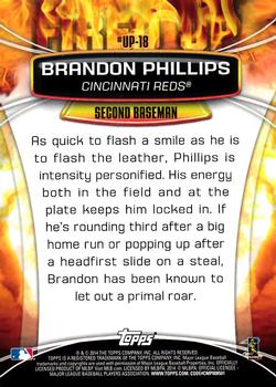 2014 Topps Opening Day - Fired Up #UP-18 Brandon Phillips Back