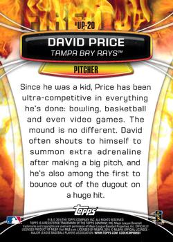 2014 Topps Opening Day - Fired Up #UP-20 David Price Back