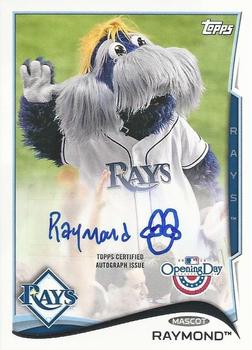 2014 Topps Opening Day - Mascot Autographs #MA-RAY Raymond Front