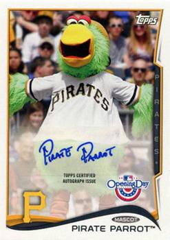 2014 Topps Opening Day - Mascot Autographs #MA-PP Pirate Parrot Front