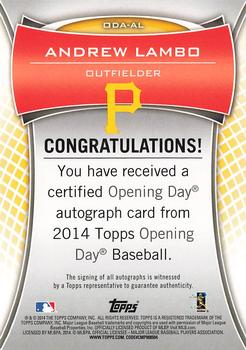 2014 Topps Opening Day - Autographs #ODA-AL Andrew Lambo Back