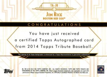 2014 Topps Tribute - Autographs Orange #TA-JR Jim Rice Back