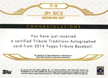 2014 Topps Tribute - Tribute Traditions Autographs Yellow #TT-JR Jim Rice Back