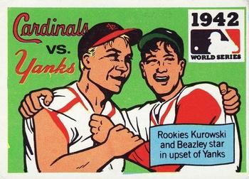 1971 Fleer World Series (Black Backs) #40 1942 - Cardinals vs. Yankees - Whitey Kurowski / Johnny Beazley Front