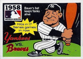 1971 Fleer World Series (Black Backs) #56 1958 - Yankees vs. Braves - Hank Bauer Front