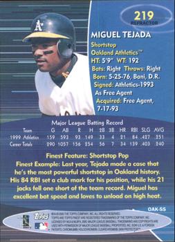 2000 Finest - Refractors #219 Miguel Tejada Back
