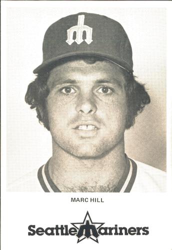 1980 Seattle Mariners Postcards #NNO Marc Hill Front