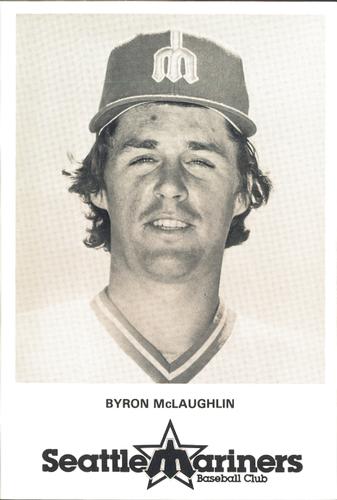 1980 Seattle Mariners Postcards #NNO Byron McLaughlin Front