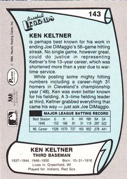 1989 Pacific Legends II #143 Ken Keltner Back