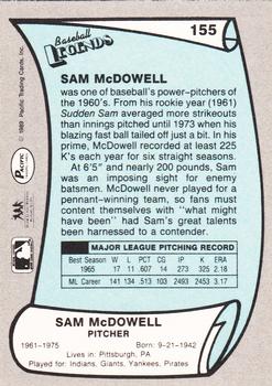 1989 Pacific Legends II #155 Sam McDowell Back
