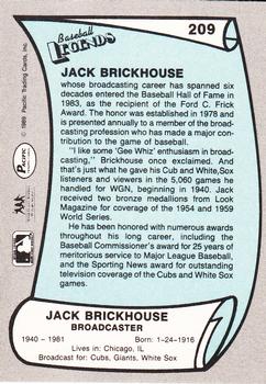 1989 Pacific Legends II #209 Jack Brickhouse Back