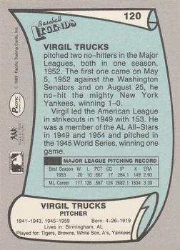 1989 Pacific Legends II #120 Virgil Trucks Back